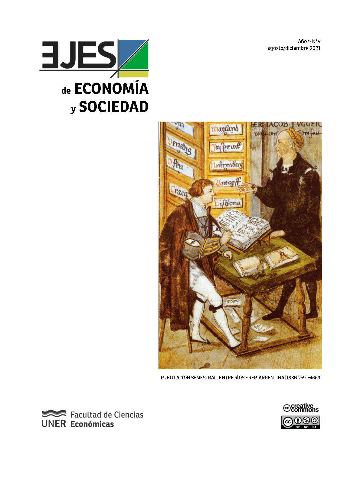 Jakob Fugger con su contador principal M. Schwarz (autor anónimo). Como fondo aparecen dossiers con los nombres de las sucursales de la Casa Fugger: Roma, Venecia, Cracovia, Lisboa, Innsbruck, Núremberg, etc.